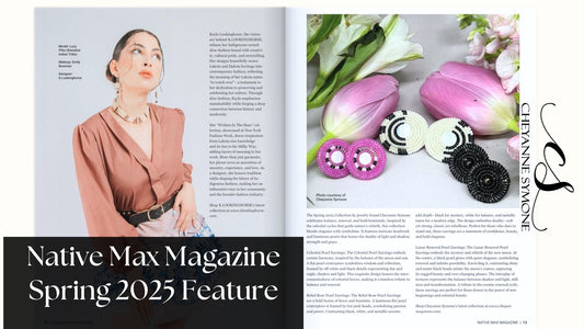 NATIVE MAX MAGAZINE SPRING 2025 ISSUE FEATURE